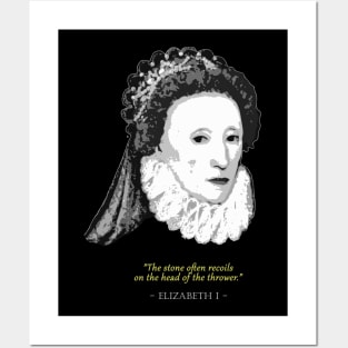 Queen Elizabeth I Quote Posters and Art